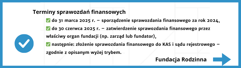 Fundacja rodzinna w organizacji –co z obowiązkami sprawozdawczymi? 2