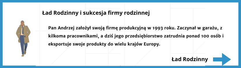 Ład rodzinny i sukcesja firmy rodzinnej – jak zabezpieczyć majątek na pokolenia? 1