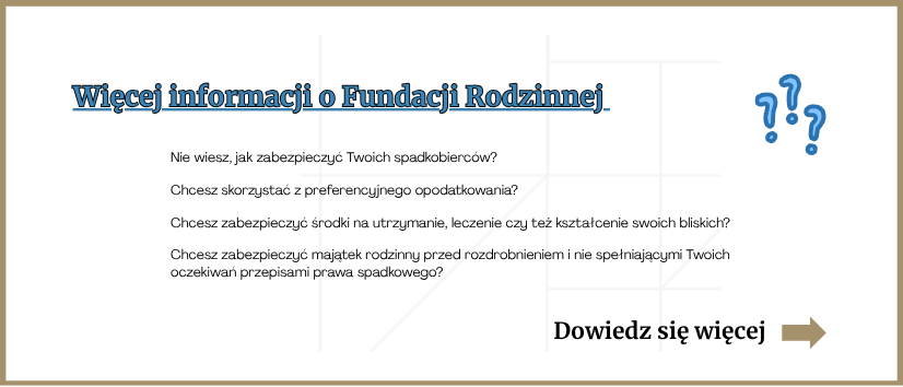 Co dzieje się z Fundacją Rodzinną, gdy fundator lub beneficjent ogłasza upadłość? 1