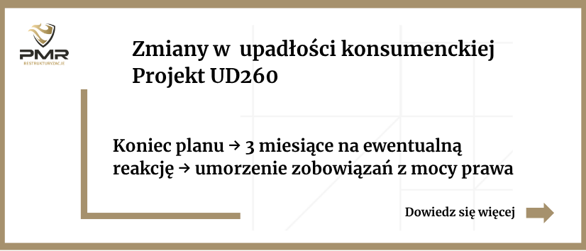 Zmiany w upadłości konsumenckiej i planie spłaty. Co nowy projekt (UD260) oznacza dla osób zadłużonych i wierzycieli? 1